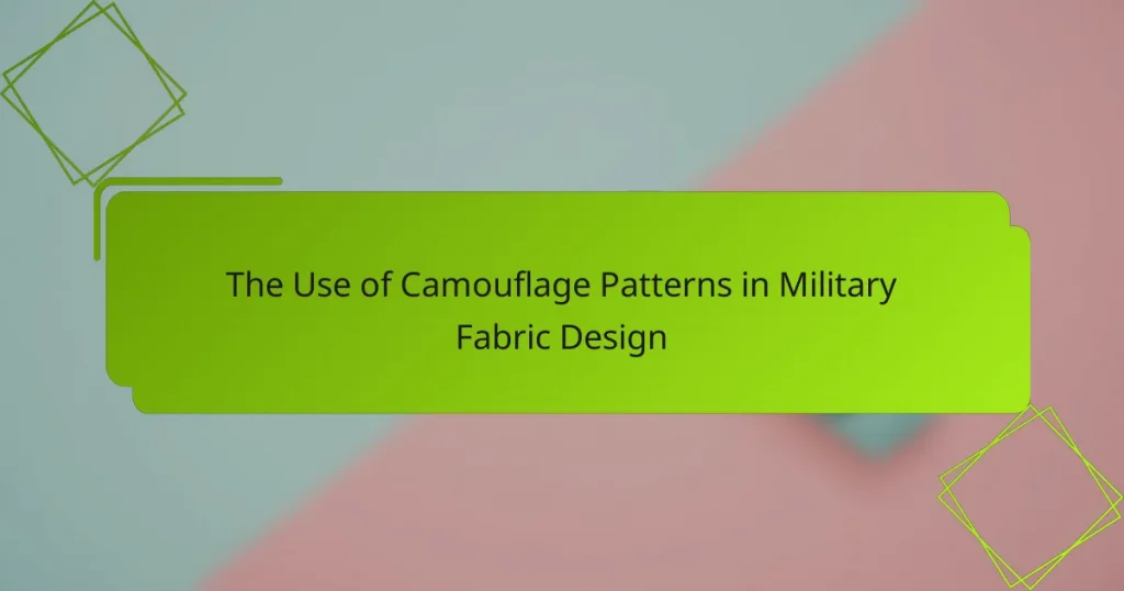 The Use of Camouflage Patterns in Military Fabric Design