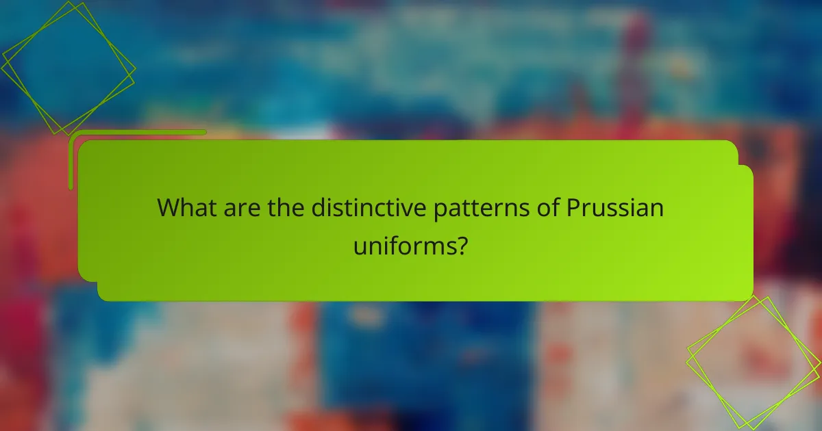 What are the distinctive patterns of Prussian uniforms?